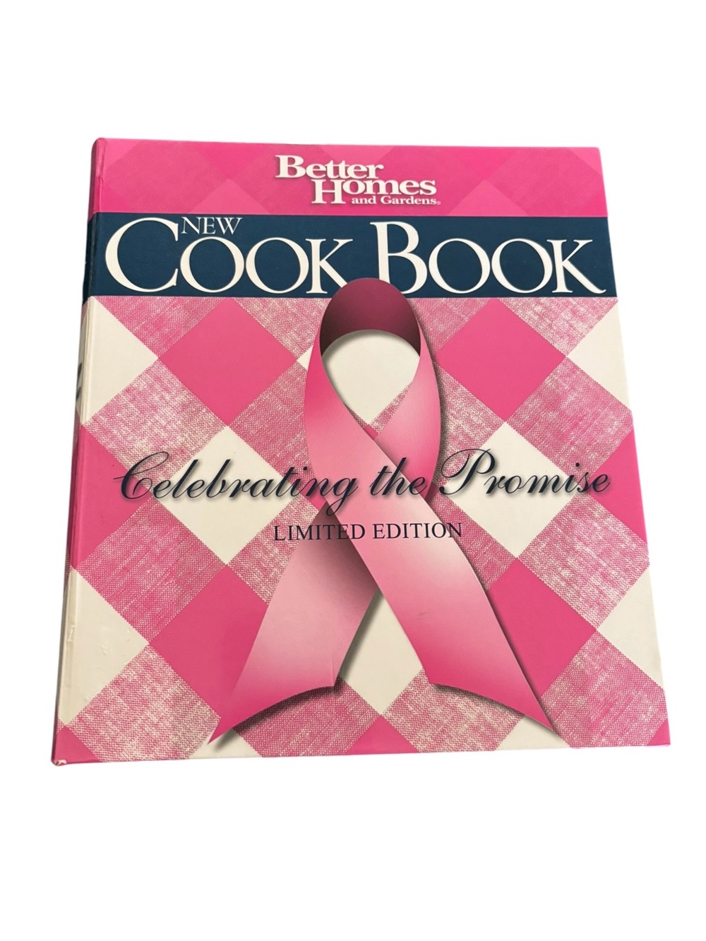 Better Homes The Cookbook Celebrating The Promise Ltd Edition Spiral Hardcover